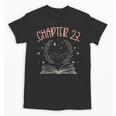 23rd Birthday Women Book Lovers Chapter 23 Its My Birthday Unisex T-Shirt