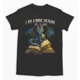 3 Bookish Quote I Am a Book Dragon Not a Worm Reading Book Unisex T-Shirt 3 Bookish Quote I Am a Book Dragon Not a Worm Reading Book Unisex T-Shirt