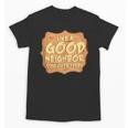 Antisocial Like A Good Neighbor Stay Over There Introvert Unisex T-Shirt Antisocial Like A Good Neighbor Stay Over There Introvert Unisex T-Shirt