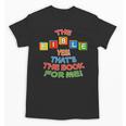 The BIBLE Yes That's The Book For Me Unisex T-Shirt