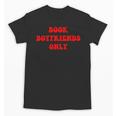 Book Boyfriends Only Unisex T-Shirt Book Boyfriends Only Unisex T-Shirt