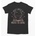 Book Club Shirts For Women Most Likely To Predict End Unisex T-Shirt Book Club Shirts For Women Most Likely To Predict End Unisex T-Shirt