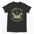 A Book A Day Keeps Reality Away Reading Escape Quote Unisex T-Shirt A Book A Day Keeps Reality Away Reading Escape Quote Unisex T-Shirt