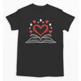 Book Heart Read Book Reading Librarian Men Women Kids Unisex T-Shirt