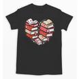 Book Lover Heart Shape Reading Librarian Valentine Men Women Unisex T-Shirt Book Lover Heart Shape Reading Librarian Valentine Men Women Unisex T-Shirt