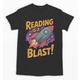 Book Lover Kids And Adults Reading Is a Blast Rocket Ship Unisex T-Shirt Book Lover Kids And Adults Reading Is a Blast Rocket Ship Unisex T-Shirt