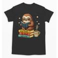 Book Lover Sloth Reading Bookish Library Read Books Be Kind Unisex T-Shirt