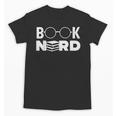 Book Nerd Book Club Bookworm Reading Lover Humor Unisex T-Shirt