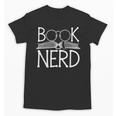 Book Nerd Retro Style Readers Librarians Authors Bookworms Unisex T-Shirt