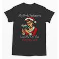 My Book Preference Has Me On The Naughty List Christmas Xmas Unisex T-Shirt My Book Preference Has Me On The Naughty List Christmas Xmas Unisex T-Shirt