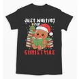 Book Reading Just Waiting For Christmas Gingerbread Unisex T-Shirt Book Reading Just Waiting For Christmas Gingerbread Unisex T-Shirt