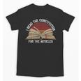 Book Vintage I Read The Constitution For The Articles Unisex T-Shirt