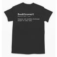Booktrovert Definition Pun Book Lovers Bookworm Humor Unisex T-Shirt Booktrovert Definition Pun Book Lovers Bookworm Humor Unisex T-Shirt