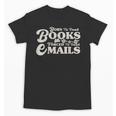 Born To Read Books Forced To Read Emails Bookish Bookworm Unisex T-Shirt Born To Read Books Forced To Read Emails Bookish Bookworm Unisex T-Shirt