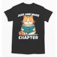 Cat Reading Books Bookworm Read One More Chapter Unisex T-Shirt Cat Reading Books Bookworm Read One More Chapter Unisex T-Shirt