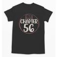 Chapter 56 Birthday Shirt For Women Book Lovers Love To Read Unisex T-Shirt