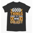 Comic Book Collector Meme Quote Unisex T-Shirt