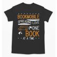 Cool Bookmobile Librarian Spreading Love One Book At A Time Unisex T-Shirt