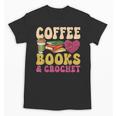 Crochet Coffee Reading Books Crocheter Crocheting Unisex T-Shirt