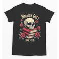 Dark Romance Romantasy Smutty Book Lover Morally Grey Merch Unisex T-Shirt