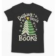 Dashing Through The Books Christmas Book Lovers Men Women Unisex T-Shirt Dashing Through The Books Christmas Book Lovers Men Women Unisex T-Shirt