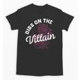 Dibs On The Villain Dark Romance Books Skeleton Morally Grey Unisex T-Shirt