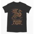 Easily Distracted By Dragons And Books Library Dragon Lover Unisex T-Shirt