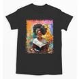 Educated Afro Girl Reading Book Lover History Month Unisex T-Shirt Educated Afro Girl Reading Book Lover History Month Unisex T-Shirt