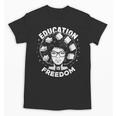 Education Is Freedom History Books African Pride Women Unisex T-Shirt Education Is Freedom History Books African Pride Women Unisex T-Shirt