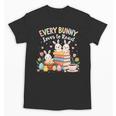 Every Bunny Loves To Read Book Lover Easter Day Apparel Unisex T-Shirt Every Bunny Loves To Read Book Lover Easter Day Apparel Unisex T-Shirt