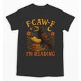 F CAW F Crow I'm Reading Book Lover Fall Unisex T-Shirt
