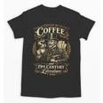 Fueled By Coffee And 19th Century Literature Book Tee Unisex T-Shirt Fueled By Coffee And 19th Century Literature Book Tee Unisex T-Shirt