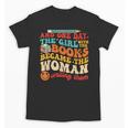 The Girl With The Books Became The Woman Writing Them Unisex T-Shirt The Girl With The Books Became The Woman Writing Them Unisex T-Shirt