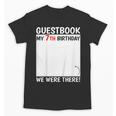 Guestbook 7th Birthday 7 Year Old Born 2018 Bday Unisex T-Shirt