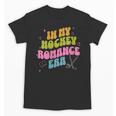 In My Hockey Romance Era Hockey Romance Reader Book CLub Unisex T-Shirt