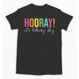 Hooray It's Library Day Teacher Reader Books Back To School Unisex T-Shirt