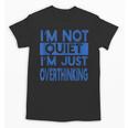 I'm Not Quite I'm Overthinking Introvert Quote Unisex T-Shirt I'm Not Quite I'm Overthinking Introvert Quote Unisex T-Shirt