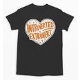 Introverted Extrovert People Hater Calm Peace Lover Unisex T-Shirt Introverted Extrovert People Hater Calm Peace Lover Unisex T-Shirt