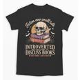 Introverted But Willing To Discuss Books Cozy Aesthetic Unisex T-Shirt Introverted But Willing To Discuss Books Cozy Aesthetic Unisex T-Shirt