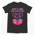 Just A Girl Who Loves Books Butterflies Reading Unisex T-Shirt