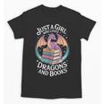 Just A Girl Who Loves Dragons And Books Fantasy Reader Unisex T-Shirt