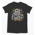 Just One More Chapter Bookish Book Reading Lover Heart Unisex T-Shirt