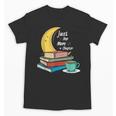 Just One More Chapter Love Book Reading Unisex T-Shirt Just One More Chapter Love Book Reading Unisex T-Shirt