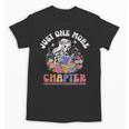 Just One More Chapter Skeleton Reading Book Bookworm Reader Unisex T-Shirt