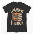 Librarians Do It By The Book Librarian Unisex T-Shirt