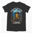 Library Where The Adventure Begins Book Reading Quote Unisex T-Shirt