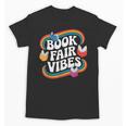 Library Book Fair Vibe Groovy Retro School Reading Nostalgic Unisex T-Shirt Library Book Fair Vibe Groovy Retro School Reading Nostalgic Unisex T-Shirt