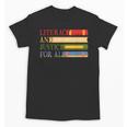 Literacy And Justice For All Reading Book Club Librarian Unisex T-Shirt