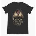 I Love You To The Library And Back Anatomical Heart Book Unisex T-Shirt