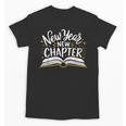 New Year New Chapter Happy New Year 2025 Book Unisex T-Shirt New Year New Chapter Happy New Year 2025 Book Unisex T-Shirt